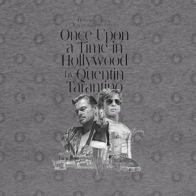 Once upon a time in Hollywood by SAN ART STUDIO 